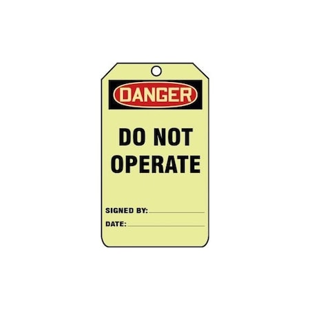 Accuform Safety Tags, DANGER DO NOT OPERATE, 5inx 3in, Glow Plastic, 10PK TAW118